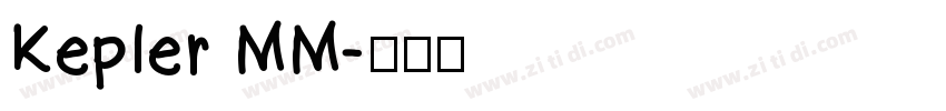 Kepler MM字体转换